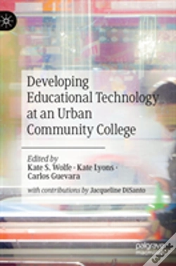 Capa do artigo Developing Educational Technology At An Urban Community College