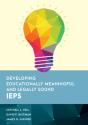 Developing Educationally Meaningful And Legally Sound Ieps - Preview