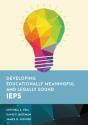 Developing Educationally Meaningful And Legally Sound Ieps - Preview