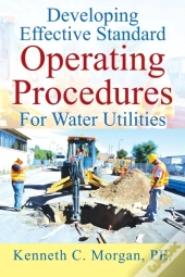 Developing Effective Standard Operating Procedures For Water Utilities