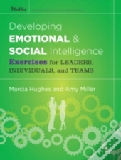 Developing Emotional And Social Intelligence