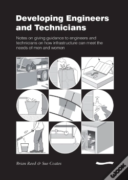 Capa do artigo Developing Engineers And Technicians: Notes On Giving Guidance To Engineers And Technicians On How Infrastructure Can Meet The Needs Of Men And Women