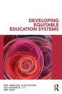 Developing Equitable Education Systems - Preview