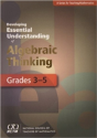 Developing Essential Understanding Of Algebraic Thinking For Teaching Mathematics In Grades 3-5 - Preview
