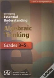 Capa do artigo Developing Essential Understanding Of Algebraic Thinking For Teaching Mathematics In Grades 3-5