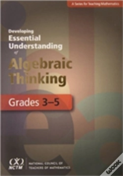 Capa do artigo Developing Essential Understanding Of Algebraic Thinking For Teaching Mathematics In Grades 3-5