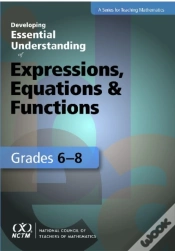 Capa do artigo Developing Essential Understanding Of Expressions, Equations, And Functions For Teaching Math In Grades 6-8