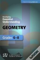 Developing Essential Understanding Of Geometry For Teaching Mathematics In Grades 6-8