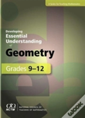 Developing Essential Understanding Of Geometry For Teaching Mathematics In Grades 9-12