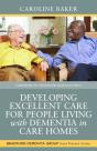 Developing Excellent Care For People Living With Dementia In Care Homes - Preview