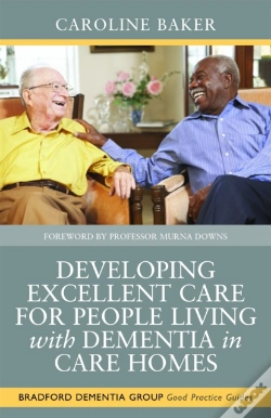 Capa do artigo Developing Excellent Care For People Living With Dementia In Care Homes
