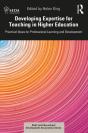 Developing Expertise For Teaching In Higher Education - Preview