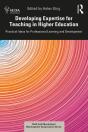 Developing Expertise For Teaching In Higher Education - Preview