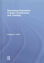 Developing Expression In Brass Performance And Teaching - Preview