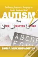 Developing Expressive Language In Verbal Students With Autism Using Rapid Prompting Method
