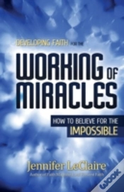 Capa do artigo Developing Faith For The Working Of Miracles