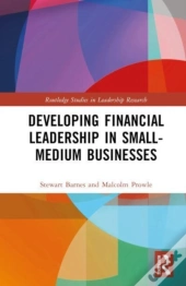 Developing Financial Leadership In Small-Medium Businesses
