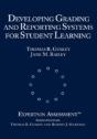 Developing Grading And Reporting Systems For Student Learning - Preview