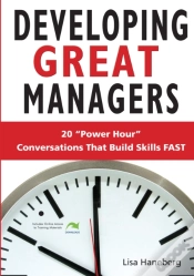 Capa do artigo Developing Great Managers: 20 Power-Hour Conversations That Build Skills Fast