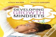 Developing Growth Mindsets