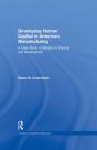 Developing Human Capital In American Manufacturing - Preview