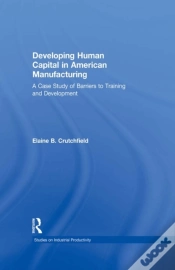 Capa do artigo Developing Human Capital In American Manufacturing