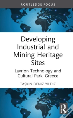 Capa do artigo Developing Industrial And Mining Heritage Sites
