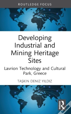 Capa do artigo Developing Industrial And Mining Heritage Sites