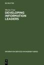 Developing Information Leaders - Preview