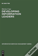 Developing Information Leaders