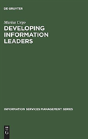 Developing Information Leaders - Preview