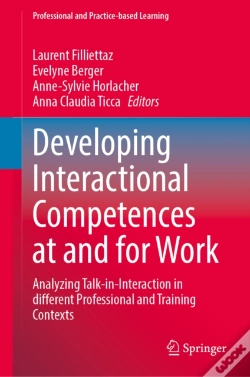 Capa do artigo Developing Interactional Competences At And For Work