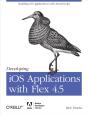 Developing Ios Applications With Flex 4.5 - Preview