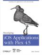 Developing Ios Applications With Flex 4.5 - Preview