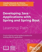 Developing Java Applications With Spring And Spring Boot