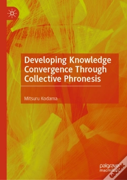 Capa do artigo Developing Knowledge Convergence Through Collective Phronesis