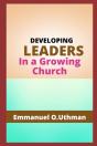 Developing Leaders In A Growing Church - Preview