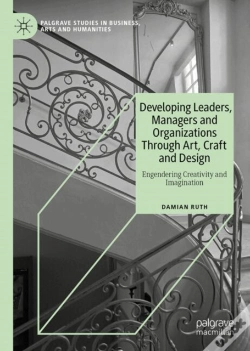 Capa do artigo Developing Leaders, Managers And Organizations Through Art, Craft And Design