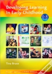 Developing Learning In Early Childhood