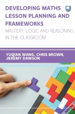 Capa do artigo Developing Maths Lesson Planning And Frameworks: Mastery, Logic And Reasoning In The Classroom