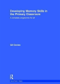 Developing Memory Skills In The Primary Classroom - Preview