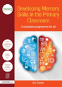 Developing Memory Skills In The Primary Classroom - Preview