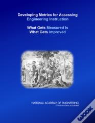 Developing Metrics For Assessing Engineering Instruction