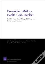 Developing Military Health Care Leaders