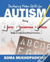 Capa do artigo Developing Motor Skills For Autism Using Rapid Prompting Method: Steps To Improving Motor Function