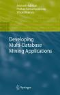 Developing Multi-Database Mining Applications - Preview
