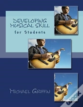 Developing Musical Skill