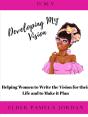 Developing My Vision - Preview