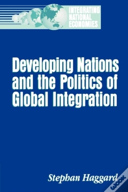 Capa do artigo Developing Nations And The Politics Of Global Integration