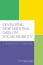 Developing New National Data On Social Mobility - Preview